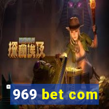 969 bet com